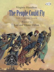 Title: The People Could Fly: The Picture Book, Author: Virginia Hamilton