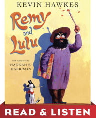 Title: Remy and Lulu: Read & Listen Edition, Author: Kevin Hawkes