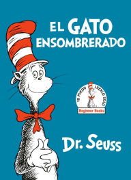 Title: El gato ensombrerado (The Cat in the Hat Spanish Edition), Author: Dr. Seuss