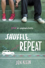 Title: Shuffle, Repeat, Author: Jen Klein