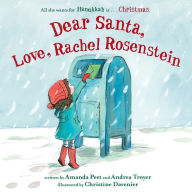 Title: Dear Santa, Love, Rachel Rosenstein, Author: Amanda Peet