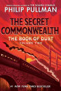The Secret Commonwealth (The Book of Dust Series #2)