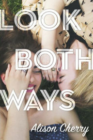 Look Both Ways