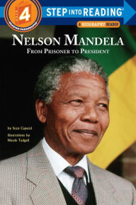 Title: Nelson Mandela: From Prisoner to President, Author: Suzy Capozzi