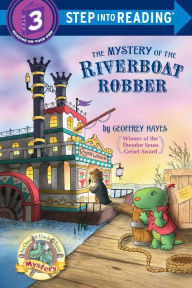 Title: The Mystery of the Riverboat Robber, Author: Geoffrey Hayes