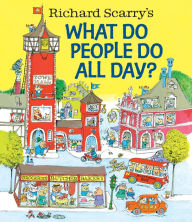 Richard Scarry's Busy, Busy World by Richard Scarry, Hardcover