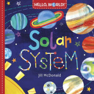 Title: Hello, World! Solar System, Author: Jill McDonald