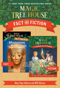 Title: Magic Tree House Fact & Fiction: Mummies, Author: Mary Pope Osborne