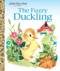 Title: The Fuzzy Duckling: A Classic Children's Book, Author: Jane Werner Watson