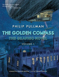 Title: The Golden Compass Graphic Novel, Volume 1, Author: Philip Pullman
