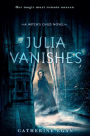 Julia Vanishes (Witch's Child Series #1)