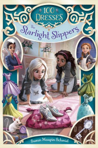 Title: The Starlight Slippers, Author: Susan Maupin Schmid
