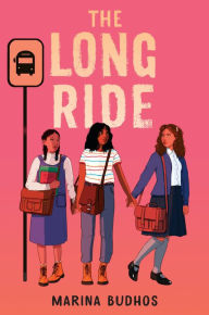 Title: The Long Ride, Author: Marina Budhos