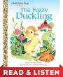 The Fuzzy Duckling (Read & Listen Edition)