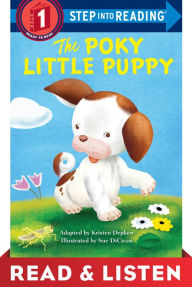 Title: The Poky Little Puppy: (Step into Reading Book Series: A Step 1 Book) (Read & Listen Edition), Author: Kristen L. Depken