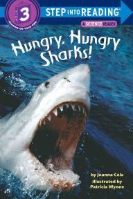 Title: Hungry, Hungry Sharks!, Author: Joanna Cole