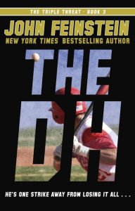 Title: The DH (The Triple Threat, 3), Author: John Feinstein