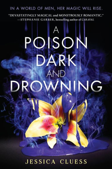 A Poison Dark and Drowning (Kingdom on Fire Series #2)