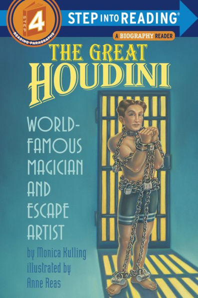 Great Houdini: World-Famous Magician and Escape Artist (Step into Reading Book Series: A Step 4 Book)