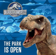 Title: The Park is Open (Jurassic World), Author: Dennis R. Shealy