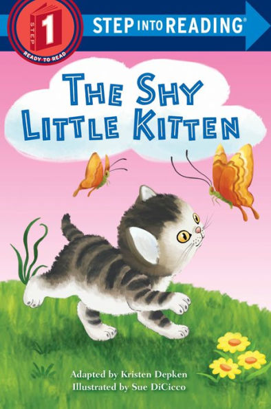 The Shy Little Kitten (Step into Reading Book Series: A Step 1 Book)