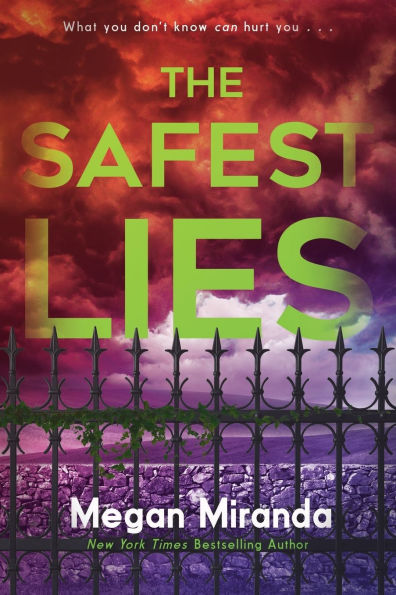 The Safest Lies