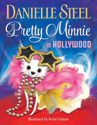 Title: Pretty Minnie in Hollywood, Author: Danielle Steel