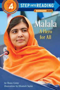 Title: Malala: A Hero for All, Author: Shana Corey