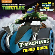 Title: T-Machines Turbo Guide (Teenage Mutant Ninja Turtles), Author: Random House