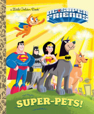 Title: Super-Pets! (DC Super Friends), Author: Billy Wrecks