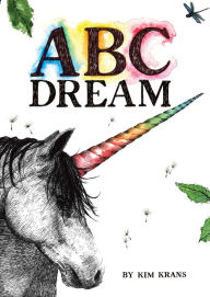 Title: ABC Dream, Author: Kim Krans