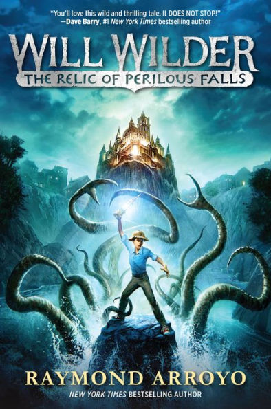 The Relic of Perilous Falls (Will Wilder Series #1)
