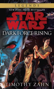 Ebooks free download epub Dark Force Rising: Star Wars Legends (Thrawn Trilogy #2) (English literature)