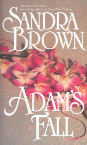 Title: Adam's Fall, Author: Sandra Brown