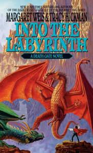 Title: Into the Labyrinth (Death Gate Cycle #6), Author: Margaret Weis