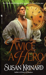 Title: Twice a Hero: A Novel, Author: Susan Krinard