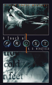 Title: A Touch of Frost, Author: R.D. Wingfield