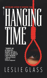 Title: Hanging Time (April Woo Series #2), Author: Leslie Glass