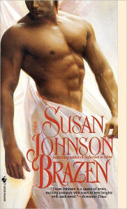 Title: Brazen, Author: Susan Johnson