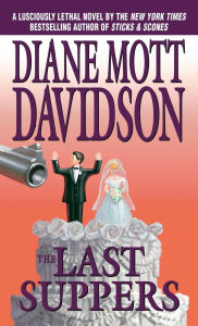 Title: The Last Suppers (Goldy Schulz Series #4), Author: Diane Mott Davidson