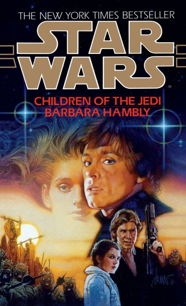 Star Wars Children of the Jedi by Barbara Hambly, Hardcover | Barnes ...