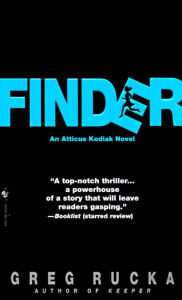 Title: Finder (Atticus Kodiak Series #2), Author: Greg Rucka