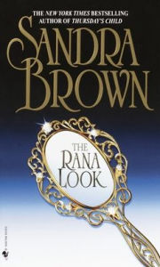 Title: The Rana Look: A Novel, Author: Sandra Brown