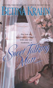 Title: Sweet Talking Man: A Novel, Author: Betina Krahn