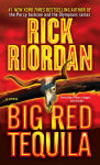 Alternative view 1 of Big Red Tequila (Tres Navarre Series #1)