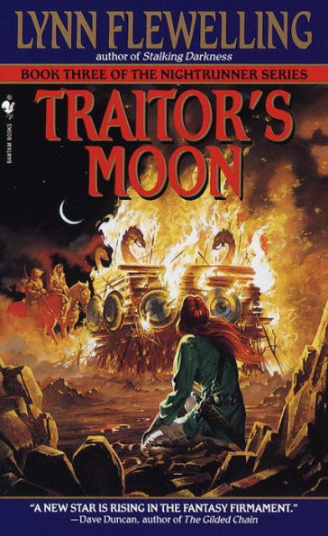 Traitor's Moon: The Nightrunner Series, Book 3