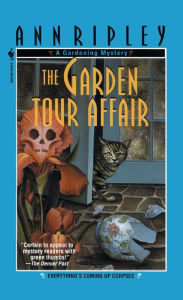 Title: The Garden Tour Affair, Author: Ann Ripley