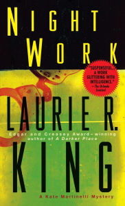 Title: Night Work (Kate Martinelli Series #4), Author: Laurie R. King