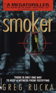 Title: Smoker (Atticus Kodiak Series #3), Author: Greg Rucka