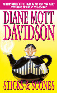 Title: Sticks and Scones (Culinary Mystery Series #10), Author: Diane Mott Davidson